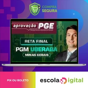 Reta Final - Procuradoria Geral do Município de Uberaba - Aprovação PGE