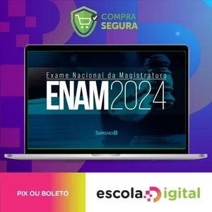 ENAN - Exame Nacional da Magistratura - SUPREMO