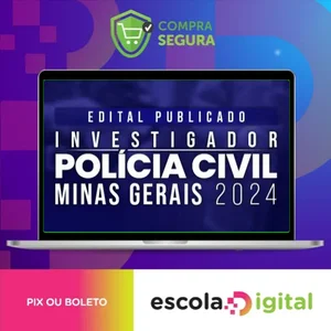 Investigador Minas Gerais - Pós Edital - SUPREMO
