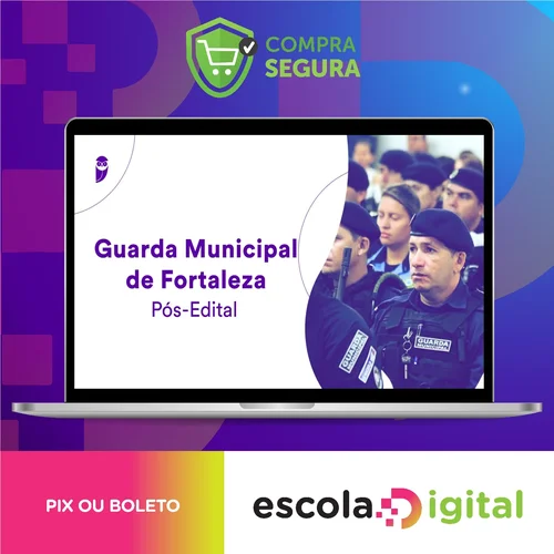 Guarda Municipal de Fortaleza (GCM-Fortaleza) - Estratégia Concursos