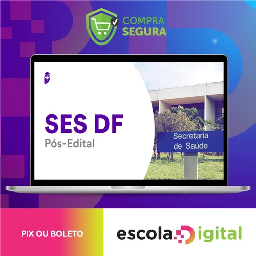 Secretaria de Saúde do Distrito Federal (SES-DF) - Estratégia Concursos