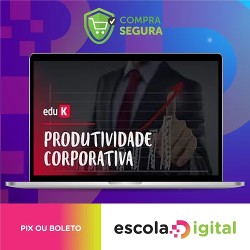 Curso Produtividade Corporativa - Eduardo Taka