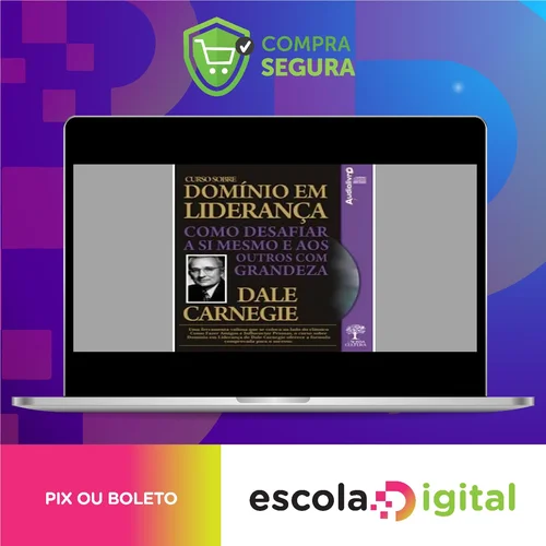 Domínio em Liderança - Dale Carnegie