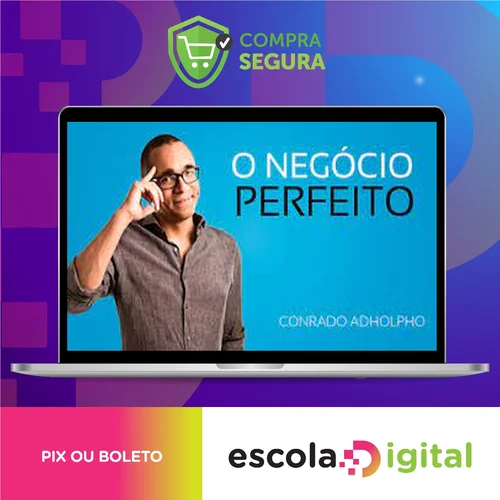 O Negócio Perfeito - Conrado Adolpho