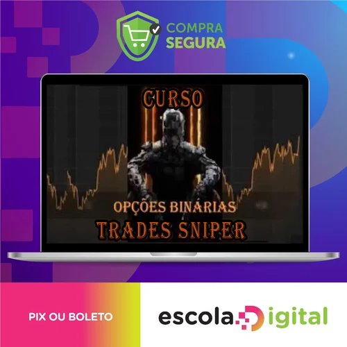 Trader Sniper Completo - Thiago Trader (Profeta Ob)