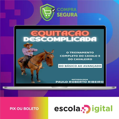 Equitação Descomplicada - Paulo Roberto Ribeiro