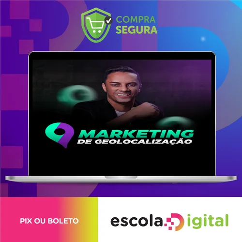 Marketing de Geolocalização - Derik David