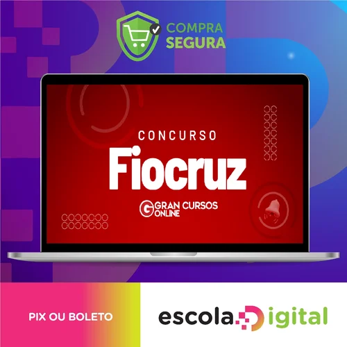 FIOCRUZ - Analista em Saúde Pública - Gestão em Infraestrutura 2023 (Pós-Edital) - Gran Cursos Online