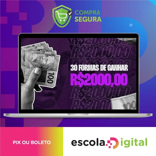 Masterclass 30 Formas de fazer R$2000 em 15 dias - Joel Jota