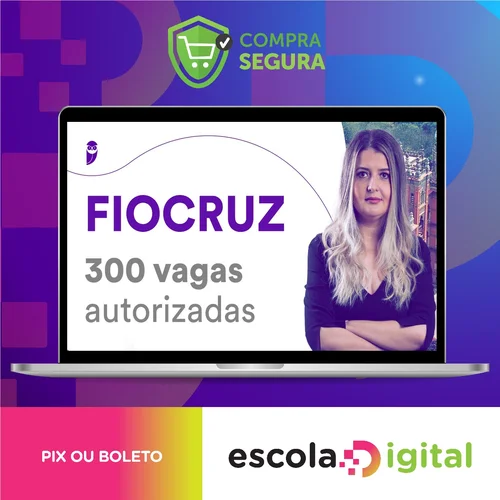 FIOCRUZ - Tecnologista em Saúde Pública - Educação Profissional Média em Política e Gestão de Saúde 2023 (Pós-Edital) - Gran Cursos Online