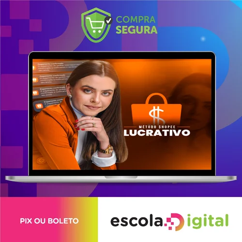 Método Shopee Lucrativo - Prisciane Pereira