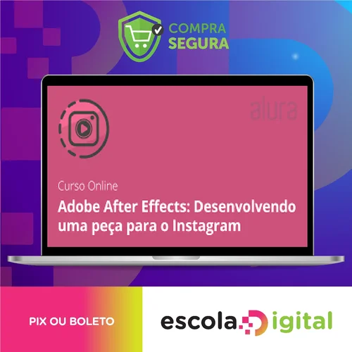 Adobe After Effects: Desenvolvendo Uma Peça Para o Instagram - Alura