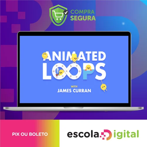 Animated Loops with James Curran - Motion Design School [INGLÊS]