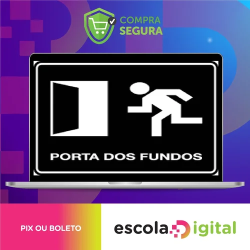 Curso de Roteiro, Direção e Produção Audiovisual - Porta dos Fundos