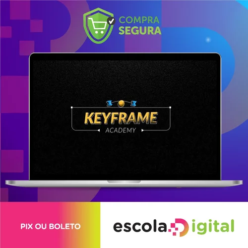 Keyframe Academy 1.0 - Pedro Aquino FX