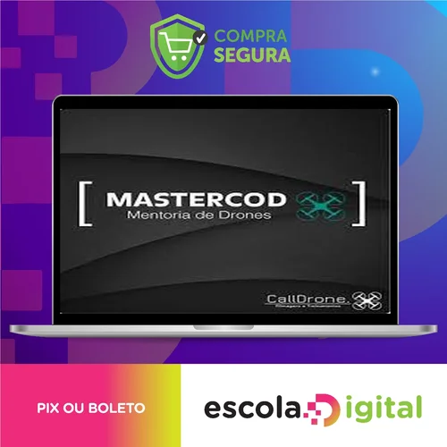 MASTERCOD: Mentoria de Drones - Call Drone