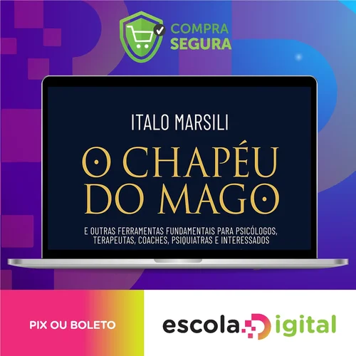 O Chapéu do Mago - Italo Marsili