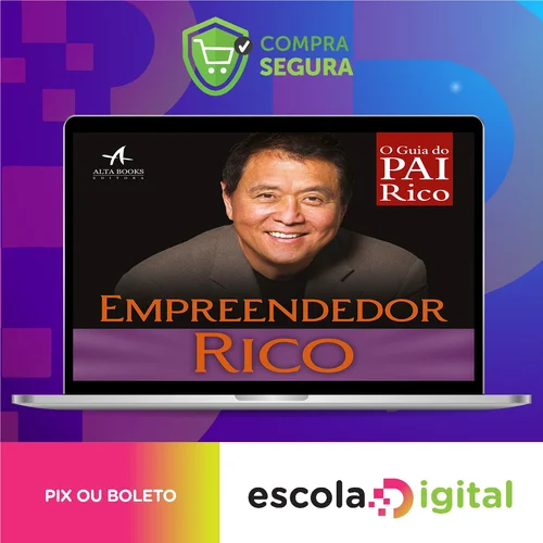 Empreendedor Rico - Robert Kiyosaki