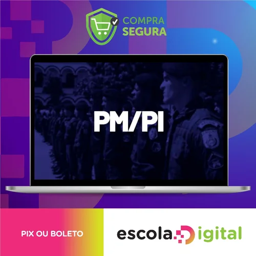 PM PI: Oficial (CFO) - Polícia Militar do Estado do Piauí - Gran Cursos Online