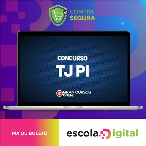 TJ PI: Analista Judiciário - Área Administrativa - Analista Judicial - Gran Cursos Online