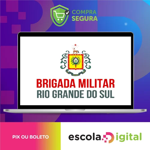 Brigada Militar do Estado do Rio Grande do Sul: 2º Sargento - Gran Cursos Online