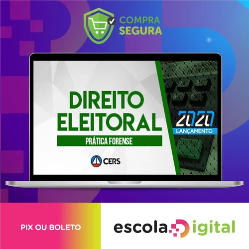 Curso de Prática Forense em Direito Eleitoral - CERS