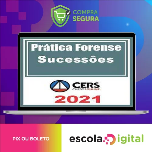 Curso de Prática Forense em Sucessões - CERS