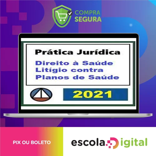 Curso de Prática Forense Sobre Direito à Saúde: Litígio Contra Plano de Saúde - CERS