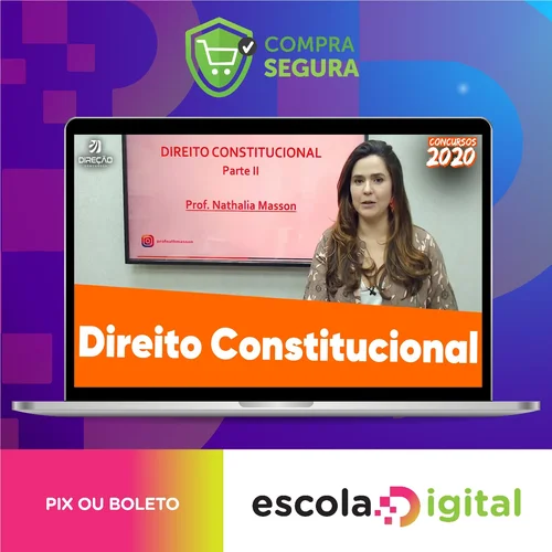 Direção Concursos: Direito Constitucional - Nathalia Masson