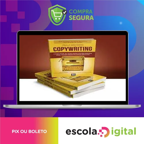 Copywriting a Habilidade de Ouro Volume 2 - Paulo Maccedo