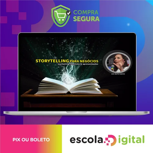 Curso Storytelling Para Negócios - Martha Gabriel