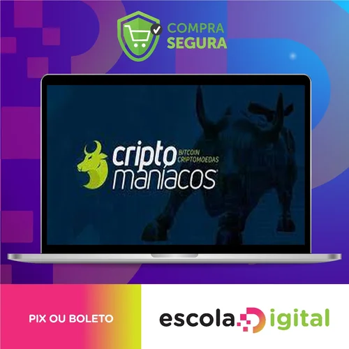 Curso do Básico ao Avançado em Criptomoedas - Criptomaníacos