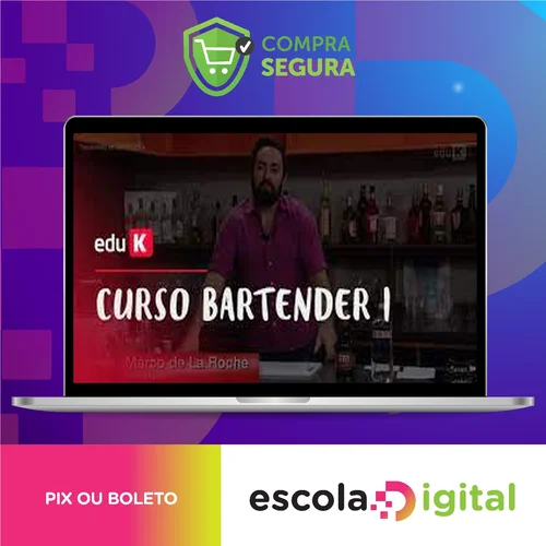 Bartender I Coquetéis Clássicos - Marco de La Roche