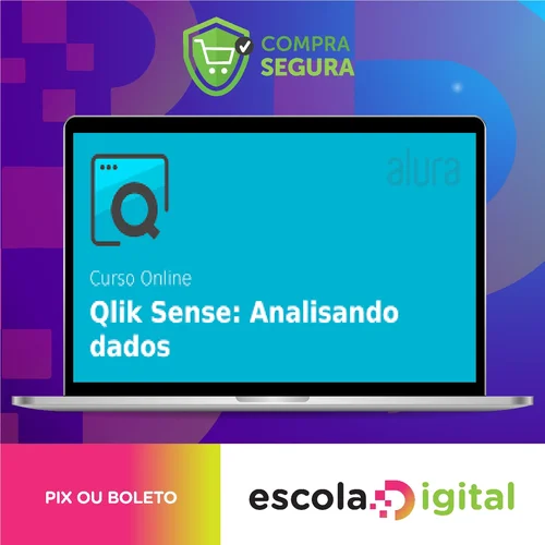 Análise e Visualização de Dados com Qlik Sense - Alura