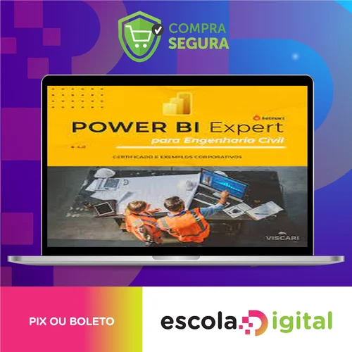 Power BI para Engenharia Civil - Viscari Inc