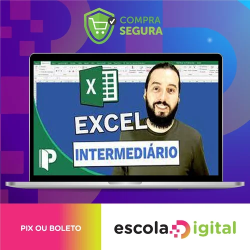 Progredindo com Excel (Curso Excel Usuários Intermediários) - José Flávio Goulart Mendes