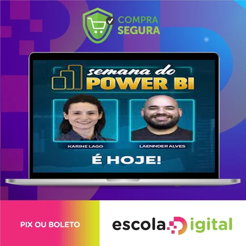 Semana do Power BI - Karine Lago e Laennder Alves