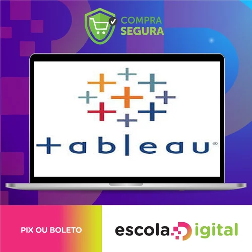 Business Intelligence com Tableau Desktop - Felipe Mafra