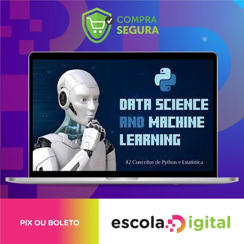 Data Science e Machine Learning com Estatística e Python - Danilo Moreira