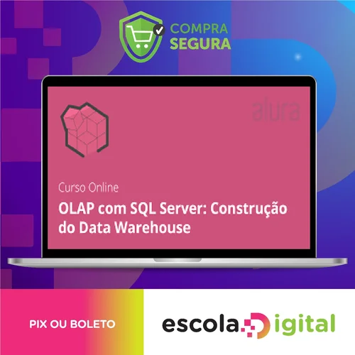 OLAP com SQL Server: construindo DataWare House - Alura