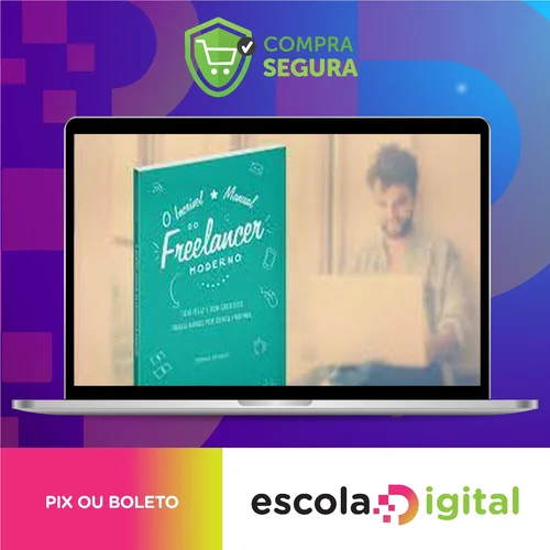 O Incrível Manual do Freelancer Moderno - Henrique Pochmann