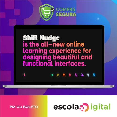 Shift Nudge: Interface Design Course - Matt D. Smith [INGLÊS]