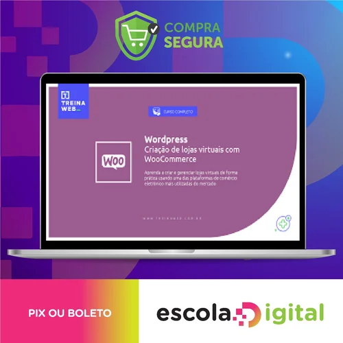 Wordpress Criação de Lojas Virtuais com Woocommerce 2021 - Treinaweb