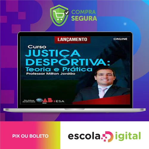 Curso Justiça Desportiva (teoria e prática) - Milton Jordão