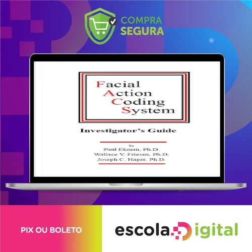 Facial Action Coding System: The Manual - Paul Ekman, Wallace V. Friesen, Joseph C. Hager [INGLÊS]