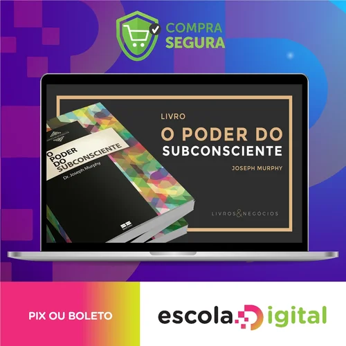 O Poder do Subconsciente - Dr. Joseph Murphy