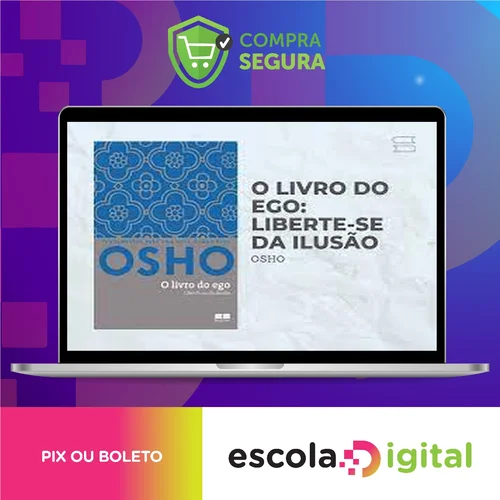 Osho o Livro do Ego - Rajneesh