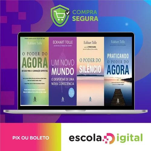 Pack Ebooks O Poder do Agora - Eckhart Tolle