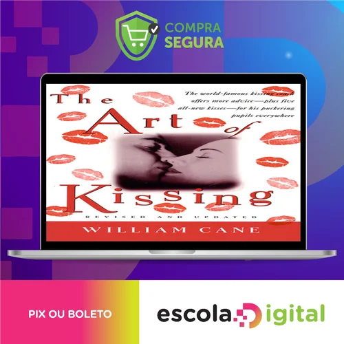 The Art of Kissing - William Cane [INGLÊS]