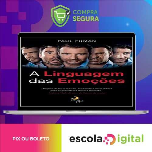 A Linguagem das Emoções - Paul Eckman